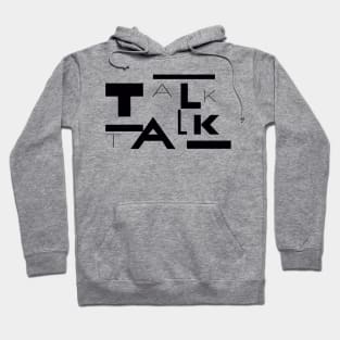 TALK TALK BAND Hoodie